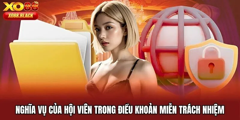 Nghĩa vụ của hội viên trong điều khoản miễn trách nhiệm