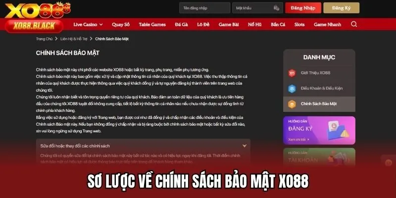 Sơ lược về chính sách bảo mật Xo88